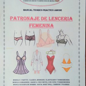 MANUAL DE PATRONAJE DE LENCERIA FEMENINA s/80