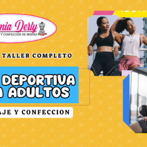 CURSO INTEGRAL DE ROPA DEPORTIVA PARA ADULTOS(PATRONAJE Y CONFECCIÓN) s/297